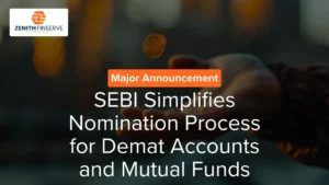 SEBI Revises Nomination Rules for Demat Accounts and Mutual Funds from September 2026