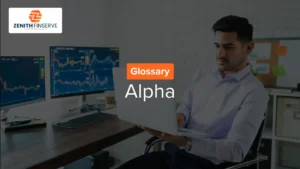 Alpha ā Meaning, Formula & Importance | Zenith Finserve