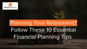 10 Financial Planning Tips for Retirees in India