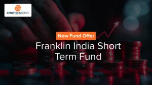 Franklin India Short Term Fund NFO by Franklin Templeton Mutual Fund: Details and Review