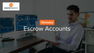What is an Escrow Account? Meaning, Definition & How It Works