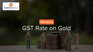 What Is the GST Rate on Gold? Meaning, Definition & How It Works