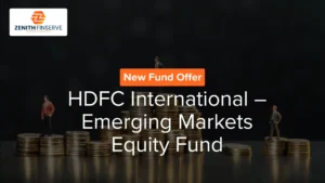 HDFC International - Emerging Markets Equity Fund NFO: Details and Review