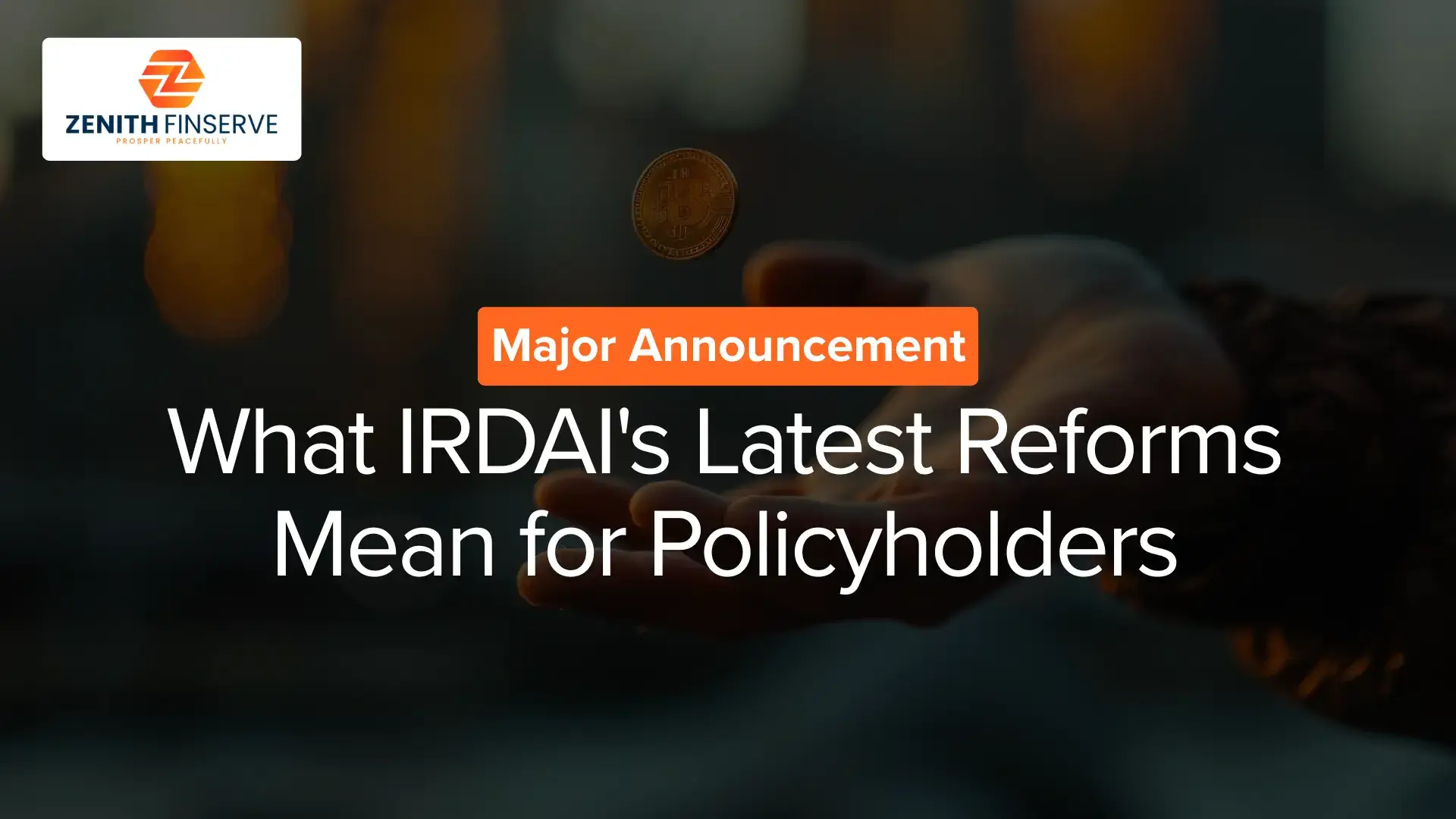 How IRDAI’s New Rules Affect Your Insurance Experience
