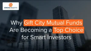 8 Benefits of GIFT City Mutual Funds: Why Smart Investors Are Choosing Them